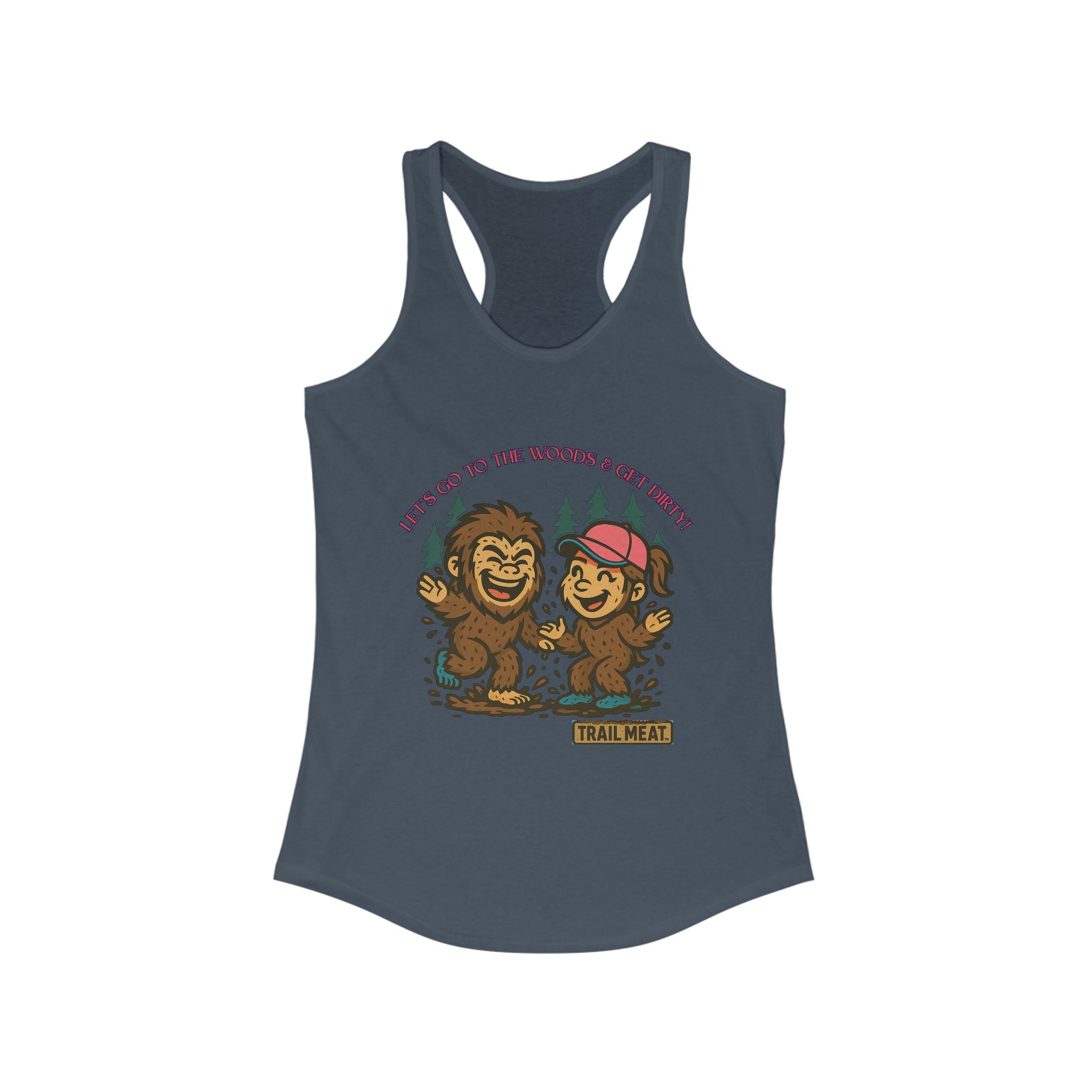 Let's Get Dirty Trail Meat Offroad Apparel Tank Top